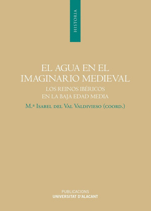 EL AGUA EN EL IMAGINARIO MEDIEVAL