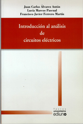 INTRODUCCION AL ANALISIS DE CIRCUITOS ELECTRICOS   *** EDIUNO ***