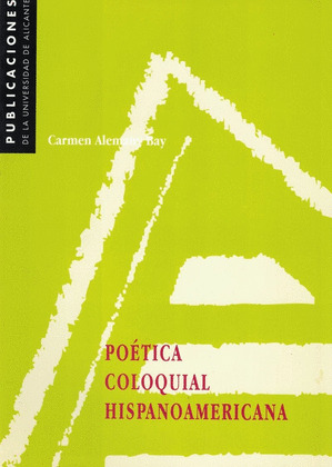POETICA COLOQUIAL HISPANOAMERICANA