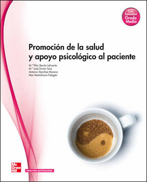 PROMOCION DE LA SALUD Y APOYO PSICOLOGICO AL PACIENTE. GM