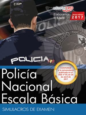 POLICIA NACIONAL ESCALA BASICA. SIMULACROS DE EXAMEN