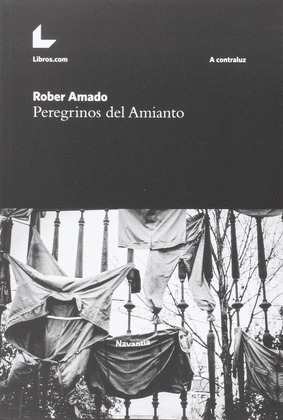 PEREGRINOS DEL AMIANTO