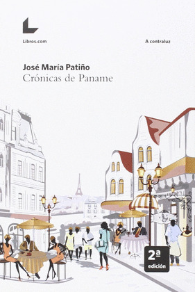 CRÓNICAS DE PANAME 2ª EDICIÓN