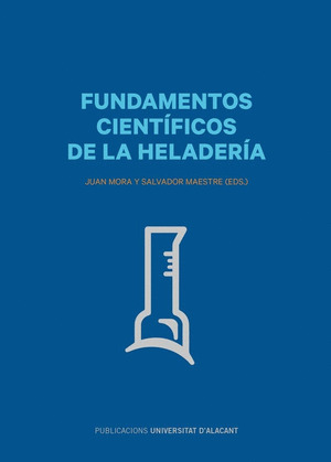 FUNDAMENTOS CIENTIFICOS DE LA HELADERIA