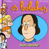 OS BOLECHAS. COLECCION LETRAS GALEGAS. MARIA MARIÑO