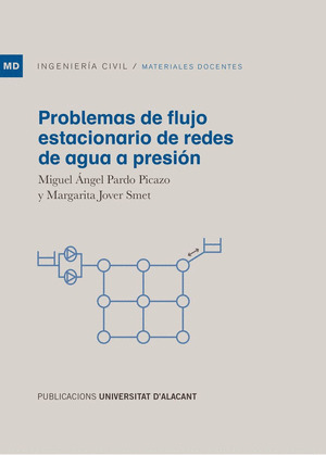 PROBLEMAS DE FLUJO ESTACIONARIO DE REDES DE AGUA A PRESION