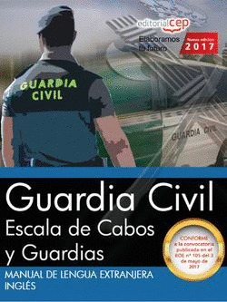 MANUAL DE LENGUA EXTRANJERA. INGLES. ESCALA DE CABOS Y GUARDIAS DE LA GUARDIA CI