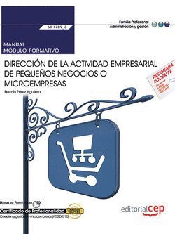 MANUAL. DIRECCION DE LA ACTIVIDAD EMPRESARIAL DE PEQUEÑOS NEGOCIOS O MICROEMPRES