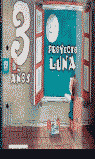 PROYECTO LUNA 3 AÑOS (3ºTRIMESTRE)
