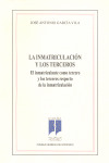 INMATRICULACION Y LOS TERCEROS, LA
