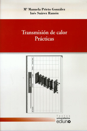 TRANSMISION DE CALOR PRACTICAS   *** EDIUNO ***