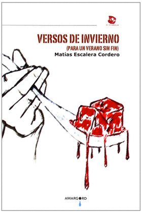 VERSOS DE INVIERNO (PARA UN VERANO SIN FIN)