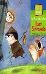 JUAN SIN MIEDO