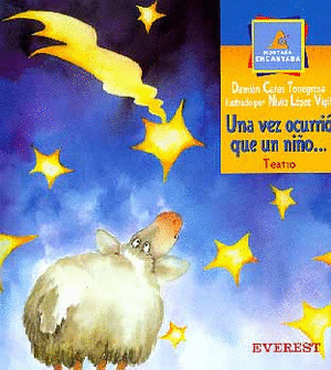 UNA VEZ OCURRIO QUE..