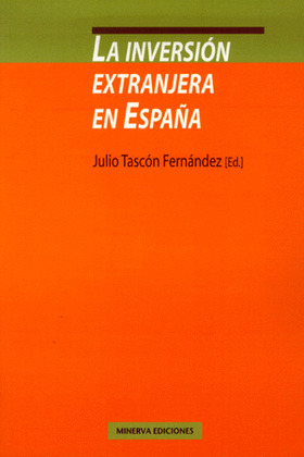 LA INVERSIÓN EXTRANJERA EN ESPAÑA