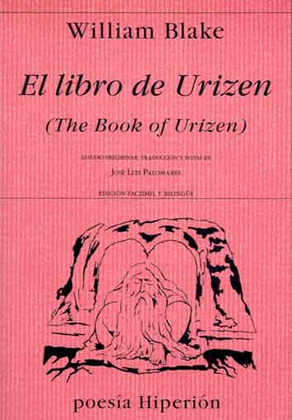LIBRO DE URIZEN, EL = THE BOOK OF URIZEN