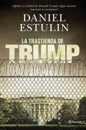 TRASTIENDA DE TRUMP, LA