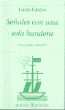 SEÑALES CON UNA SOLA BANDERA