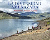 DIVERSIDAD AMENAZADA, LA