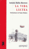 LA VIDA LACTEA