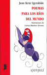 POEMAS PARA LOS RIOS DEL MUNDO