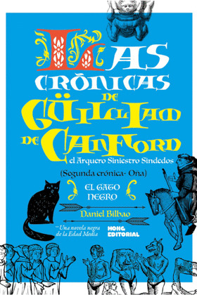 CRONICAS DE GÜILLIAM DE CANFORD II: EL GATO NEGRO