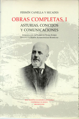 OBRA COMPLETA I. ASTURIAS, CONCEJOS Y COMUNICACIONES