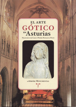 EL ARTE GOTICO EN ASTURIAS