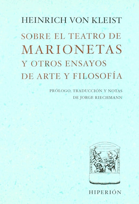 SOBRE EL TEATRO DE MARIONETAS Y OTROS ENSAYOS DE ARTE Y FILOSOFIA