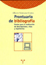 PRONTUARIO DE BIBLIOGRAFIA - PAUTAS PARA LA REALIZACION DE D
