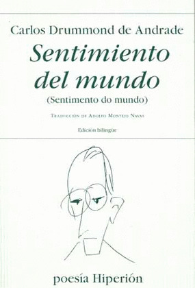 SENTIMIENTO DEL MUNDO. (SENTIMENTO DO MUNDO)