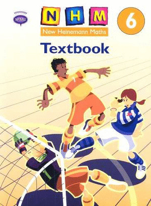 NEW HEINEMANN MATHS 6 . TEXTBOOK