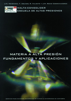 MATERIA A ALTA PRESIÓN FUNDAMENTOS Y APLICACIONES