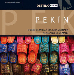 PEKIN Y SUS SEDES OLIMPICAS