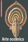 ARTE OCEANICO. VISUAL ENCICLOPEDIA OF ART