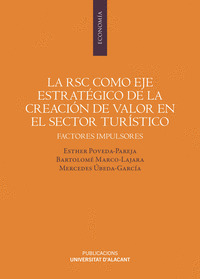 LA RSC COMO EJE ESTRATÉGICO DE LA CREACIÓN DE VALOR EN EL SECTOR TURÍSTICO