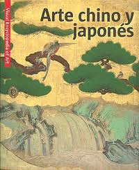 ARTE CHINO Y JAPONES-VISUAL ENC. OF ART