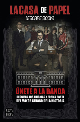 CASA DE PAPEL, LA (ESCAPE BOOK)