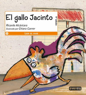 ME. EL GALLO JACINTO (PRIMEROS LECTORES)