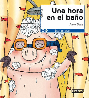UNA HORA EN EL BAÑO