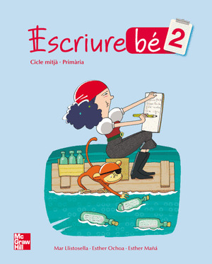 ESCRIURE BÉ 2. PRIMÀRIA