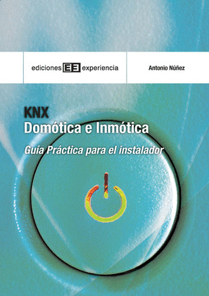 KNX. DOMÓTICA E INMÓTICA