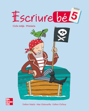 ESCRIURE BÉ 5. PRIMÀRIA