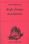 ROJO FUEGO NOCTURNO