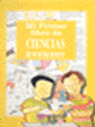 MI PRIMER LIBRO DE CIENCIAS