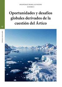 OPORTUNIDADES Y DESAFÍOS GLOBALES DERIVADOS DE LA CUESTIÓN