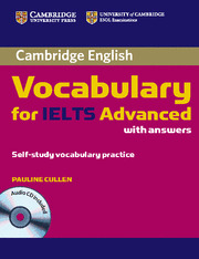 CAMBRIDGE VOCABULARY FOR IELTS ADVANCED WITH ANSWERS AND CD