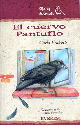 ME(PC). EL CUERVO PANTUFLO (A PARTIR DE 8 AÑOS)