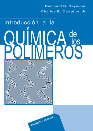 INTRODUCCION A LA QUIMICA DE LOS POLIMEROS