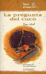 ME(PC). LA PREGUNTA DEL CUCO (A PARTIR DE 8 AÑOS)